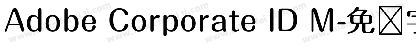 Adobe Corporate ID M字体转换